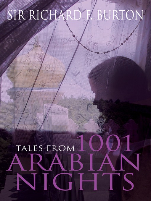 Title details for Tales from 1001 Arabian Nights by Richard F. Burton - Available